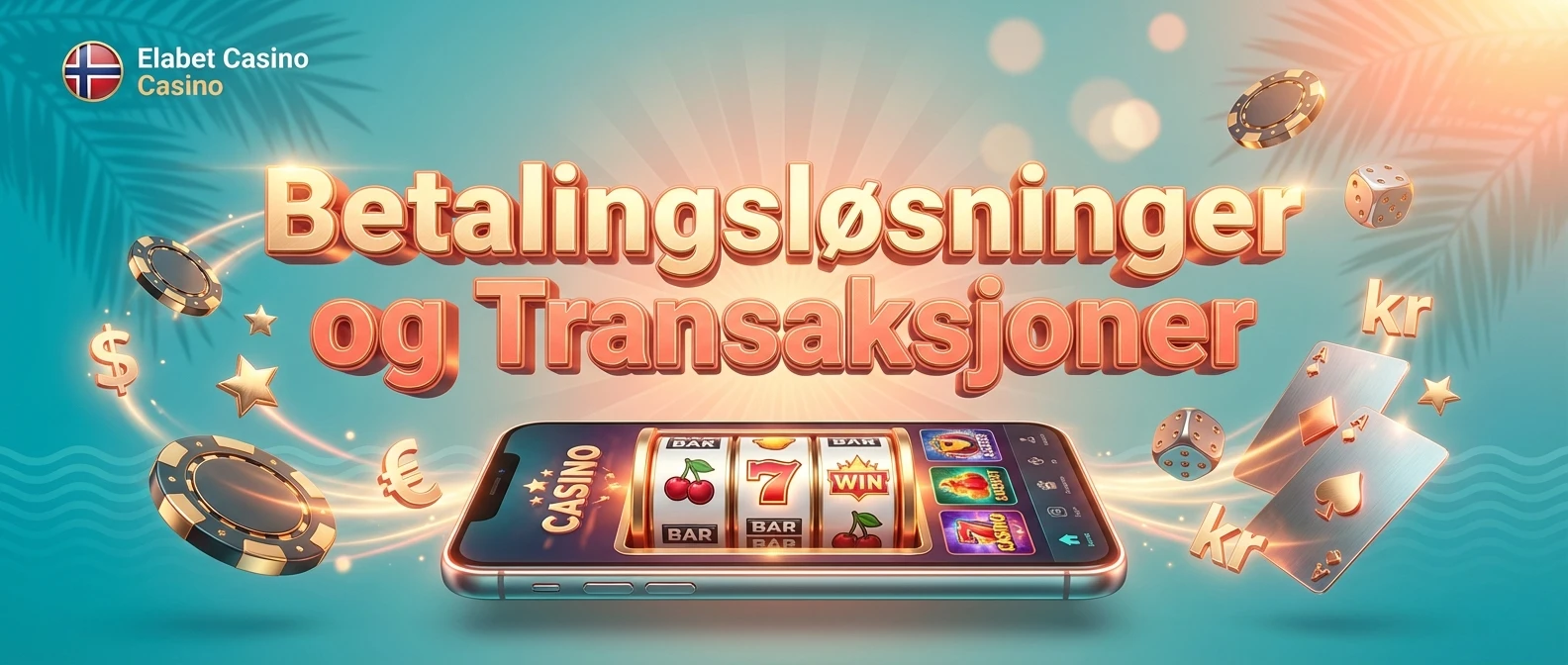 Betalingsløsninger og Transaksjoner